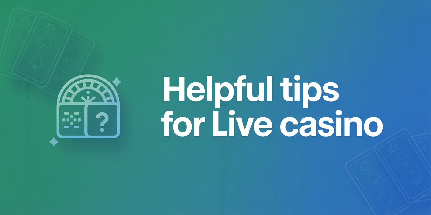 Helpful Tips for Live Casino